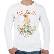 PRINTFASHION Májusban férjhez megyek - Férfi hosszú ujjú póló - Fehér férfi póló