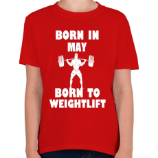 PRINTFASHION Májusban születve - súlyemelésre születve - Gyerek póló - Piros