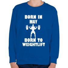 PRINTFASHION Májusban születve - súlyemelésre születve - Gyerek pulóver - Királykék gyerek pulóver, kardigán