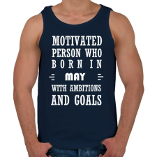 PRINTFASHION Májusi születésű motivált személy ambíciókkal és célokkal - Férfi atléta - Sötétkék atléta, trikó