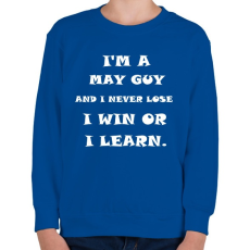 PRINTFASHION Májusi vagyok és nem veszítek hanem tanulok - Gyerek pulóver - Királykék