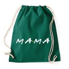 PRINTFASHION MAMA felirat - Sportzsák, Tornazsák - Sötétzöld tornazsák