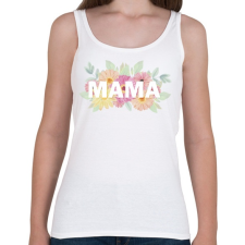 PRINTFASHION Mama virágokkal - Női atléta - Fehér női trikó
