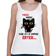 PRINTFASHION Már itt is vagyok - Női atléta - Fehér női trikó