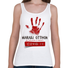 PRINTFASHION Maradj otthon, ne terjeszd a vírust - Női atléta - Fehér női trikó