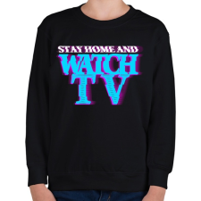 PRINTFASHION Maradj otthon tévézni - Gyerek pulóver - Fekete gyerek pulóver, kardigán