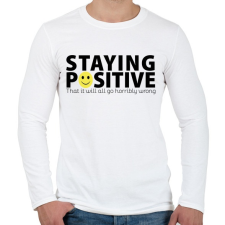 PRINTFASHION Maradj pozitív! - Férfi hosszú ujjú póló - Fehér férfi póló