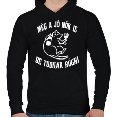 PRINTFASHION Még a jó nők is be tudnak rúgni - Férfi kapucnis pulóver - Fekete
