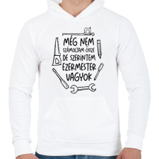 PRINTFASHION Még nem számoltam össze de szerintem ezermester vagyok - Férfi kapucnis pulóver - Fehér férfi pulóver, kardigán