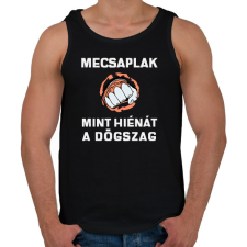 PRINTFASHION Megcsaplak, mint hiénát a dögszag - Férfi atléta - Fekete atléta, trikó