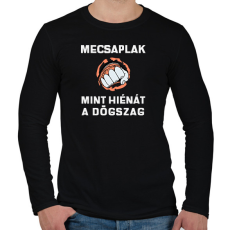 PRINTFASHION Megcsaplak, mint hiénát a dögszag - Férfi hosszú ujjú póló - Fekete