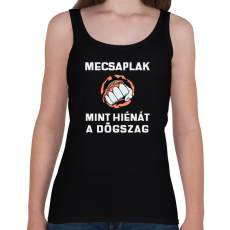 PRINTFASHION Megcsaplak, mint hiénát a dögszag - Női atléta - Fekete