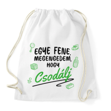 PRINTFASHION Megengedem, hogy csodálj - Zöld - Sportzsák, Tornazsák - Fehér tornazsák