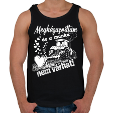 PRINTFASHION Megházasodtam de a munka nem várhat - Férfi atléta - Fekete atléta, trikó