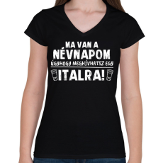 PRINTFASHION Meghívhatsz egy italra - Női V-nyakú póló - Fekete