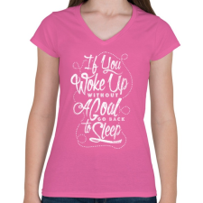 PRINTFASHION Menj vissza aludni! - Női V-nyakú póló - Rózsaszín női póló