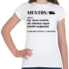 PRINTFASHION Mentős jelentése - Női póló - Fehér