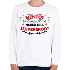 PRINTFASHION Mentős vagyok - Szupererő - Gyerek pulóver - Fehér gyerek pulóver, kardigán