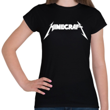 PRINTFASHION METÁL minecraft - Női póló - Fekete női póló