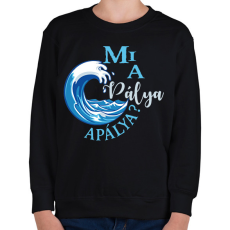 PRINTFASHION Mi a pálya, apálya? - Gyerek pulóver - Fekete