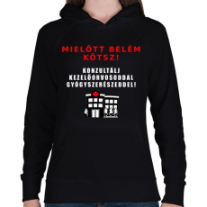PRINTFASHION MIELŐTT BELÉM KÖTSZ - Női kapucnis pulóver - Fekete
