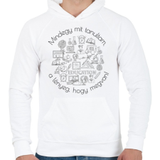 PRINTFASHION Mindegy mit tanultam, a lényeg, hogy megvan! - Férfi kapucnis pulóver - Fehér női pulóver, kardigán