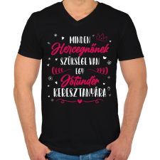 PRINTFASHION Minden Hercegnőnek - Keresztanya - Férfi V-nyakú póló - Fekete férfi póló