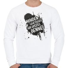PRINTFASHION Minden lehetséges ha hiszel benne! - Férfi pulóver - Fehér