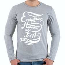 PRINTFASHION Minden okkal történik - Férfi hosszú ujjú póló - Sport szürke férfi póló