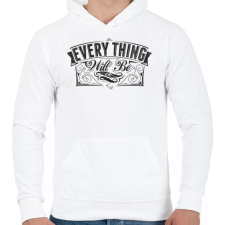 PRINTFASHION Minden rendben lesz... - Férfi kapucnis pulóver - Fehér férfi pulóver, kardigán