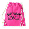 PRINTFASHION Minden rendben lesz...  - Sportzsák, Tornazsák - Fukszia