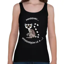 PRINTFASHION Mindenki nyugodjon le a ... - Vicces feliratos minta  - gyűrűsfarkú maki - Női atléta - Fekete női trikó