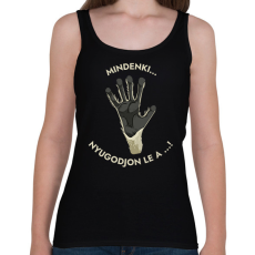 PRINTFASHION Mindenki nyugodjon le a ... - Vicces feliratos minta - Női atléta - Fekete