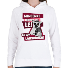 PRINTFASHION Mindenki nyugodjon le lánybúcsú - Női kapucnis pulóver - Fehér női pulóver, kardigán