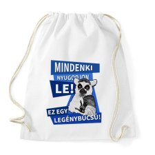 PRINTFASHION Mindenki nyugodjon le legénybúcsú - Sportzsák, Tornazsák - Fehér tornazsák