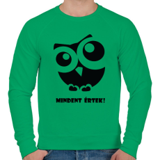 PRINTFASHION Mindent értek - Férfi pulóver - Zöld