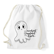 PRINTFASHION Mindjárt agyfaszt kapok Polip - Sportzsák, Tornazsák - Fehér tornazsák