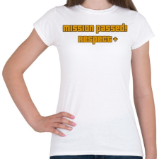 PRINTFASHION MISSION PASSED! RESPECT+ - Női póló - Fehér női póló