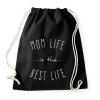 PRINTFASHION mom life is best life 2 - Sportzsák, Tornazsák - Fekete
