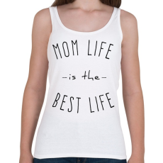 PRINTFASHION mom life is best life - Női atléta - Fehér