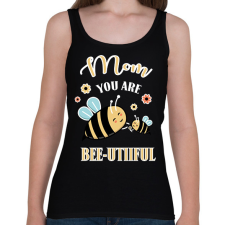 PRINTFASHION Mom you are bee-utiful! - Női atléta - Fekete női trikó