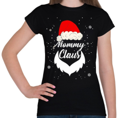 PRINTFASHION Mommy claus - Női póló - Fekete