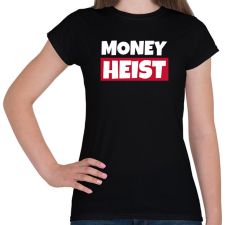 PRINTFASHION MONEY HEIST 2 - Női póló - Fekete női póló