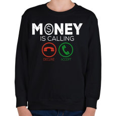 PRINTFASHION Money is callin - Gyerek pulóver - Fekete