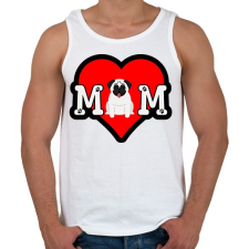 PRINTFASHION Mops mom - Férfi atléta - Fehér atléta, trikó