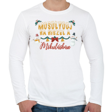 PRINTFASHION Mosolyogj, ha hiszel - Férfi hosszú ujjú póló - Fehér