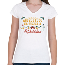 PRINTFASHION Mosolyogj, ha hiszel - Női V-nyakú póló - Fehér női póló