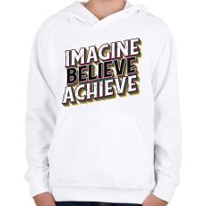 PRINTFASHION Motivációs póló - Gyerek kapucnis pulóver - Fehér