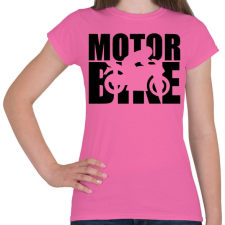 PRINTFASHION Motor BIke - Női póló - Rózsaszín női póló