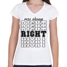 PRINTFASHION Mrs always right páros 1 - Női V-nyakú póló - Fehér női póló